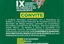 IX CONFERÊNCIA MUNICIPAL DOS DIREITOS DA CRIANÇA E DO ADOLESCENTE