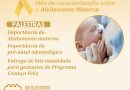 Agosto Dourado: Promovendo a Conscientização sobre o Aleitamento Materno e Cuidados Pré-natais Odontológicos